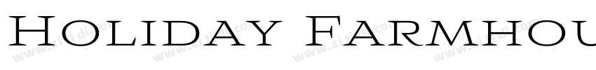 Holiday Farmhouse Re字体转换